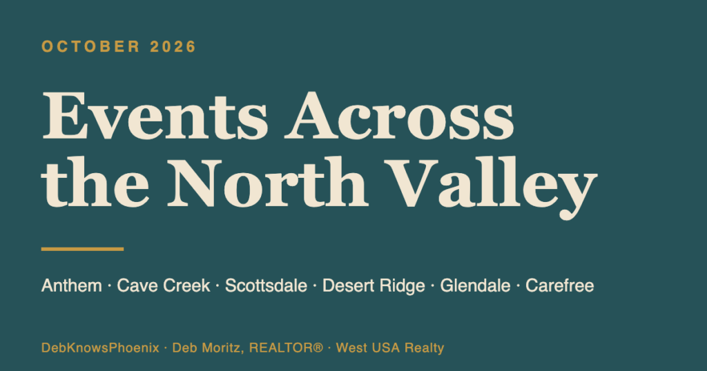 October 2026 events across the North Valley: Anthem, Cave Creek, Scottsdale, Desert Ridge, Glendale and Carefree